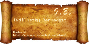 Ivánszky Bernadett névjegykártya